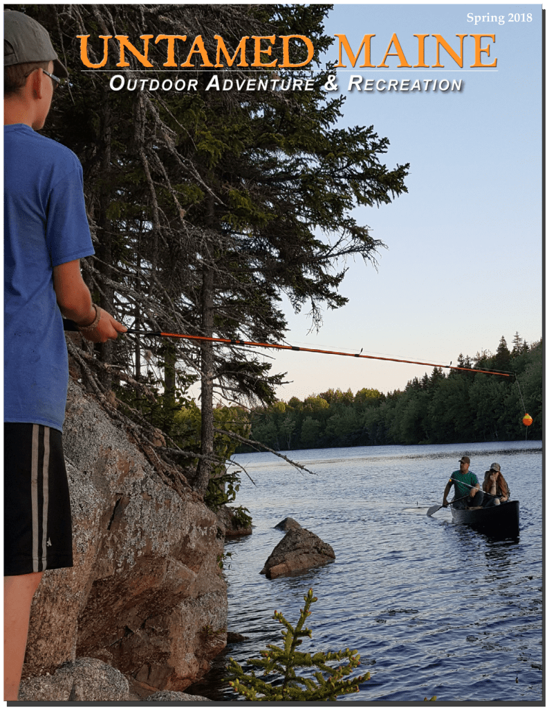 UNTAMED Maine: Outdoor Adventure & Recreation Magazine