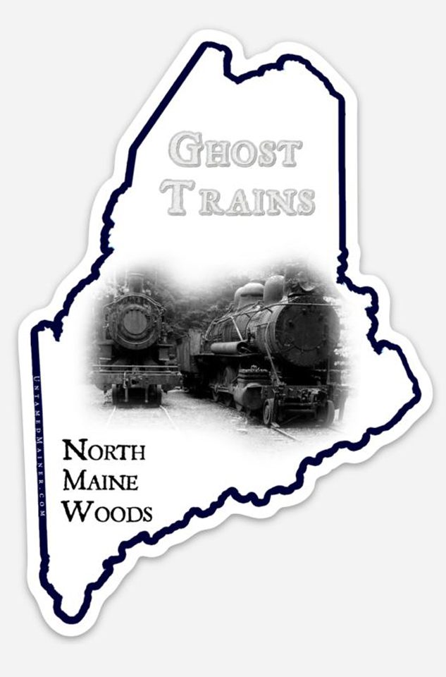 Maine Ghost Trains